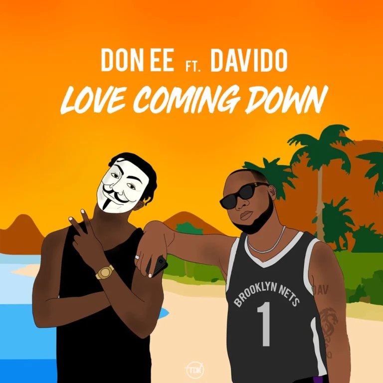 Don EE – Love Coming Down