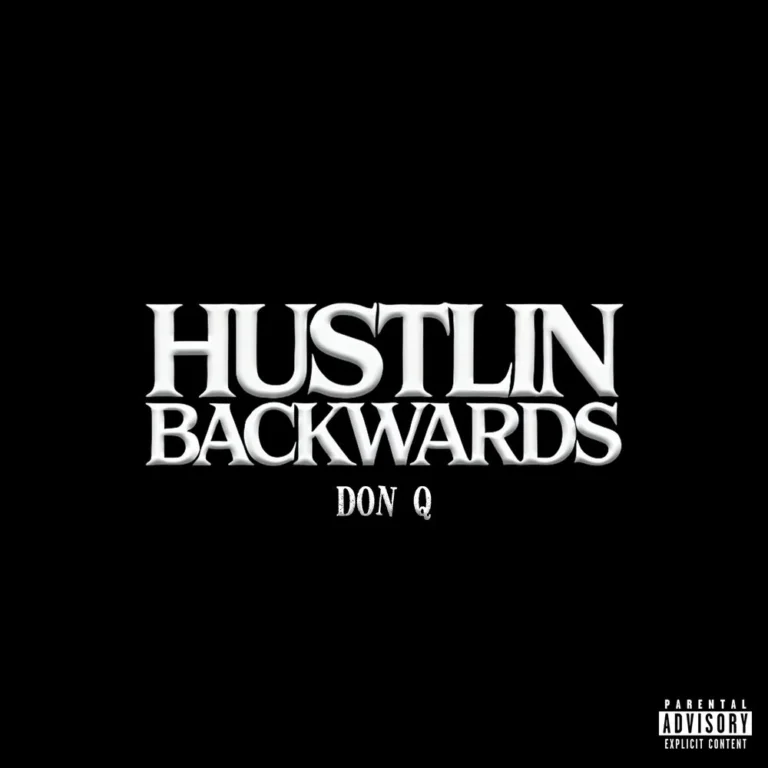 Don Q – Hustlin Backwards