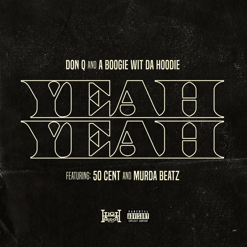 Don Q ft. 50 Cent & Murda Beatz – Yeah Yeah