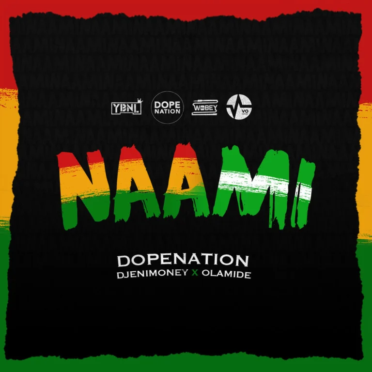 DopeNation – Naami