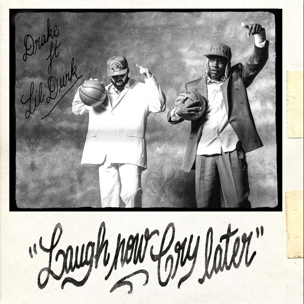 Drake – Laugh Now Cry Later