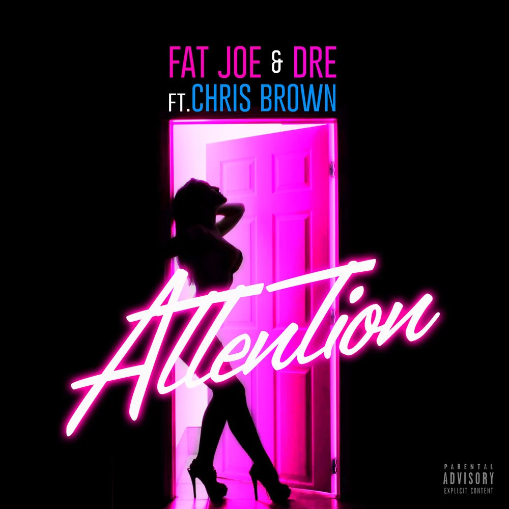 Fat Joe – Attention