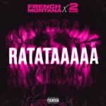 French Montana – RATATAAAAA