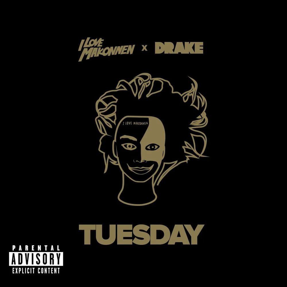 ILoveMakonnen ft. Drake – Tuesday