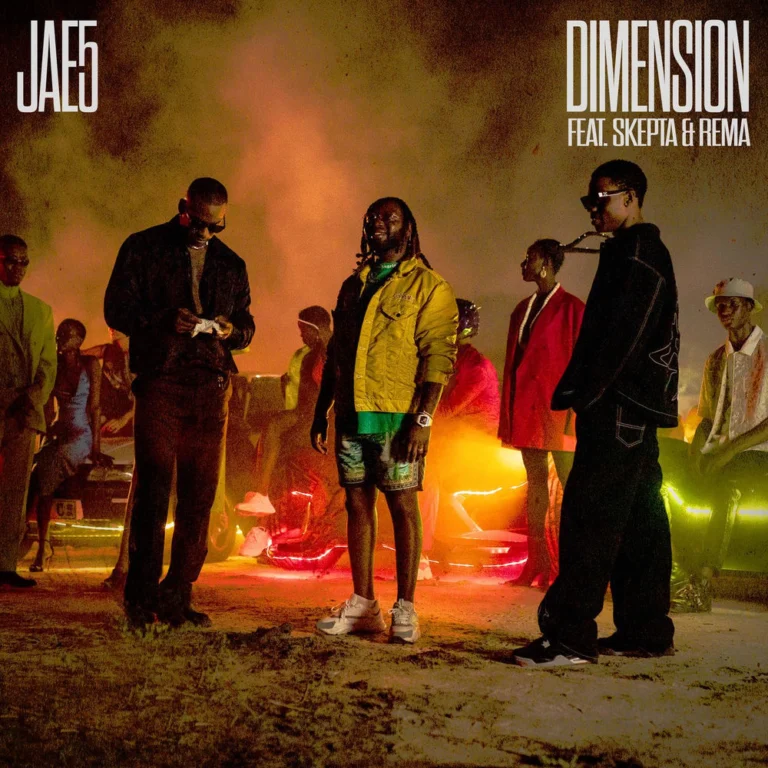Jae5 ft. Skepta & Rema – Dimension