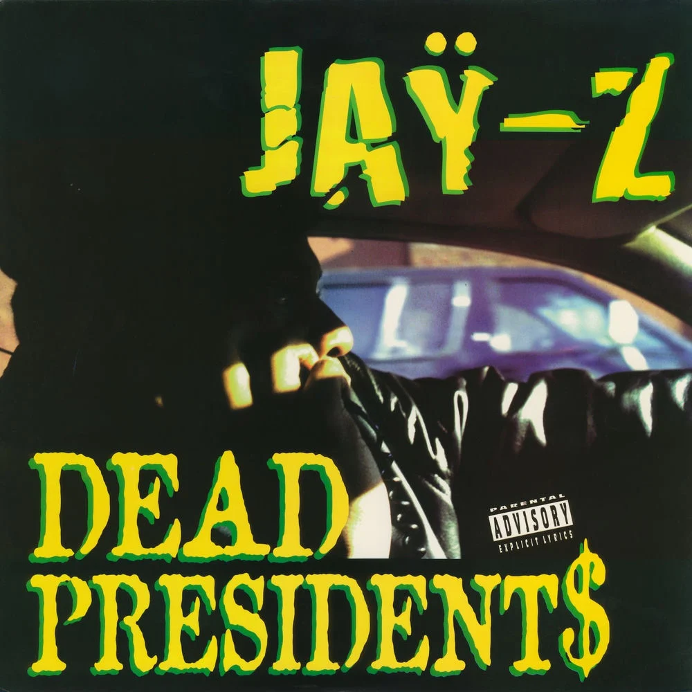 JAŸ-Z – DEAD PRESIDENTS (ALBUM VERSION)