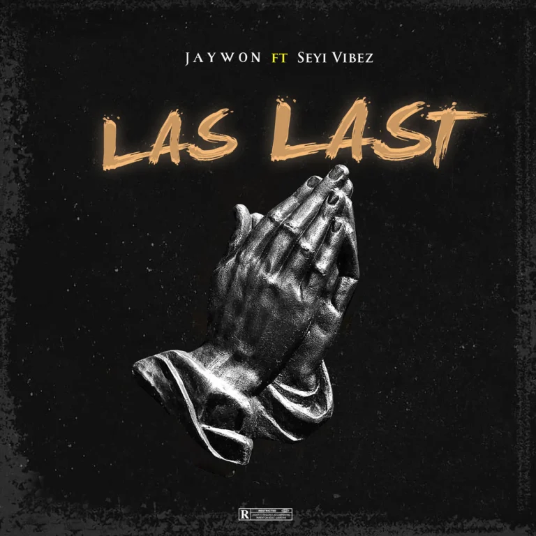 Jaywon – Las Last