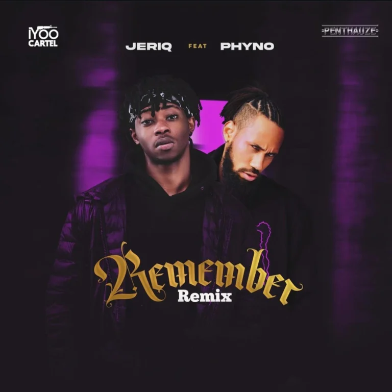 Jeriq – Remember (Remix)
