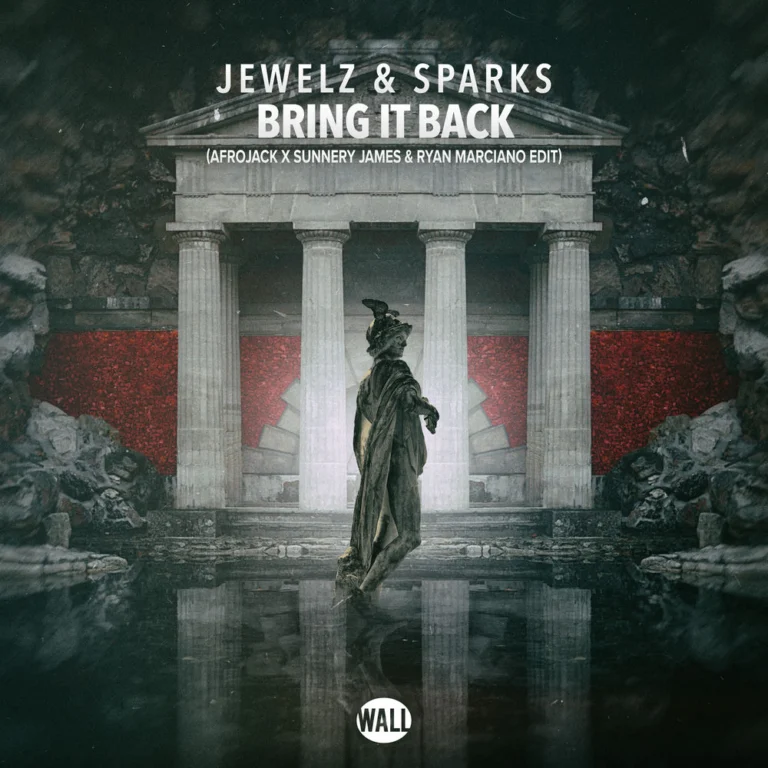 Jewelz & Sparks – Bring It Back (Afrojack x Sunnery James & Ryan Marciano Edit)