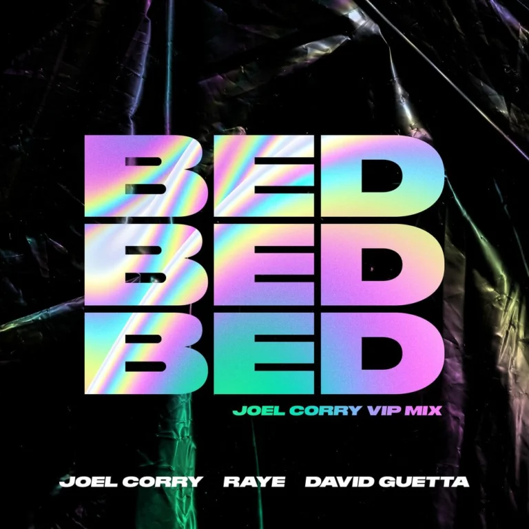 Joel Corry – BED (Joel Corry VIP Mix)