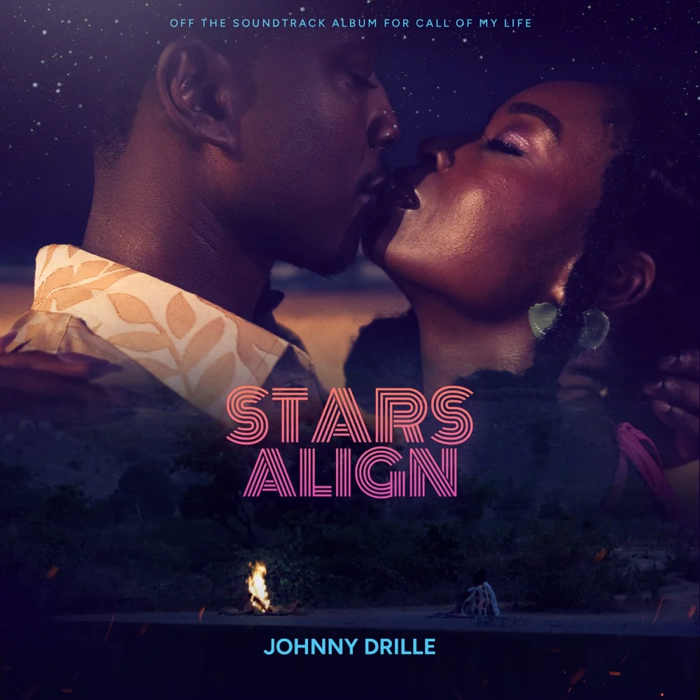 Johnny Drille – Stars Align (From the Original Motion Picture “Call of My Life”)