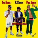 K.comedy – HYWTB (Hit You With The Blick)