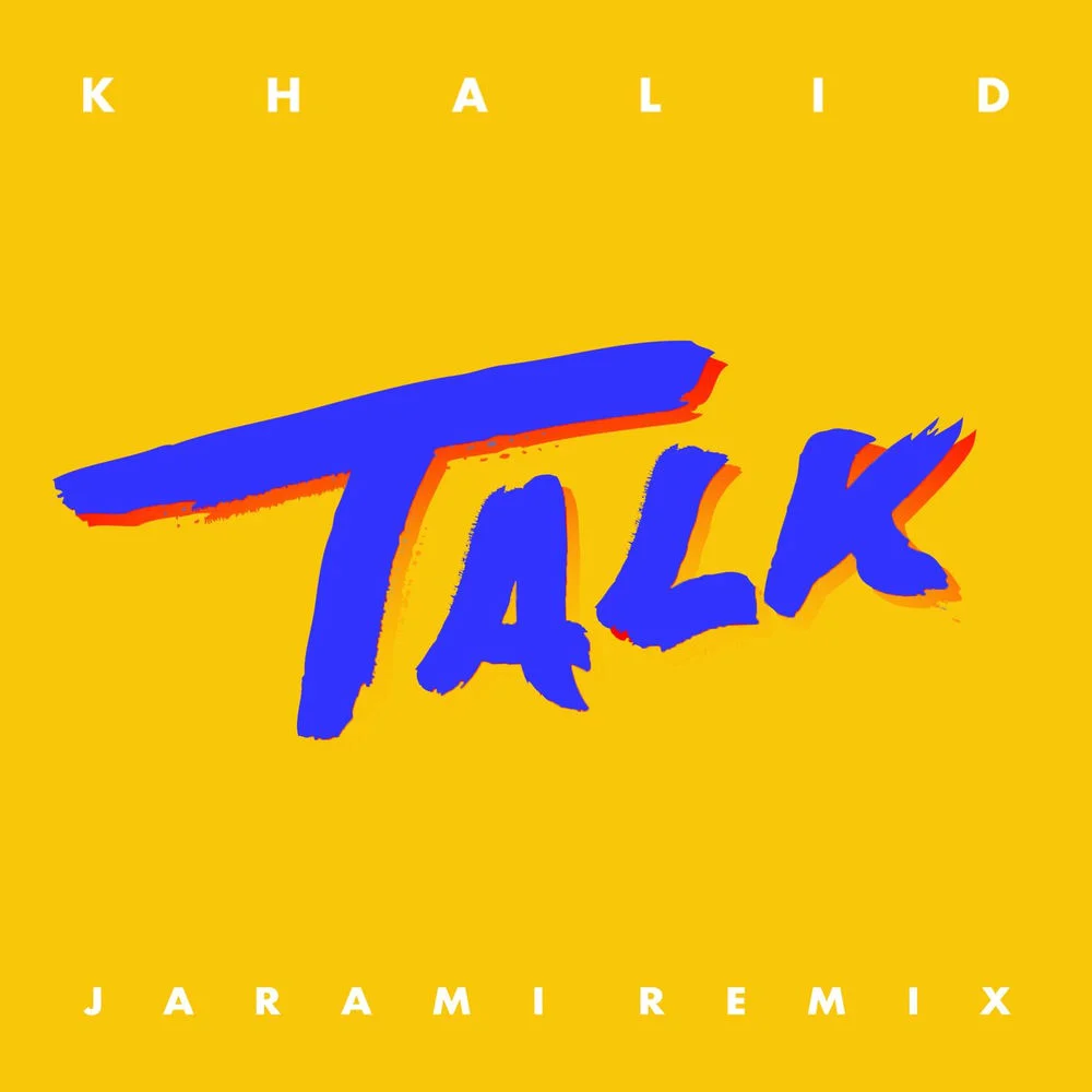 Khalid – Talk (Jarami Remix)