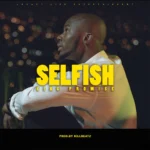 King Promise – Selfish