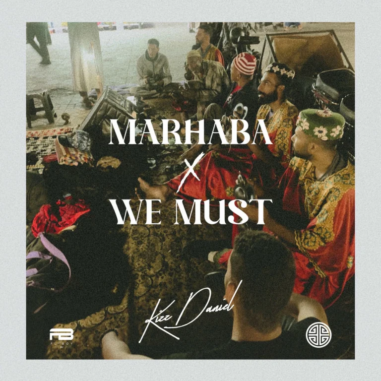 Kizz Daniel – We Must