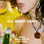 Kungs – All Night Long