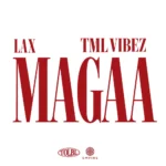 L.A.X – MAGAA
