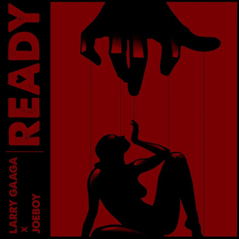 Larry Gaaga – Ready