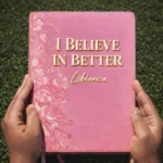Libianca – I Believe In Better