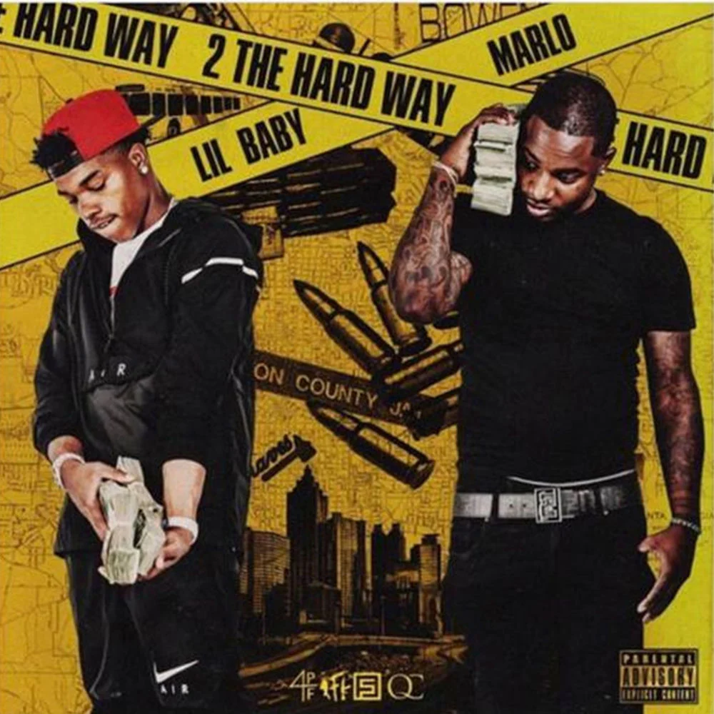 Lil Baby – 2 The Hard Way