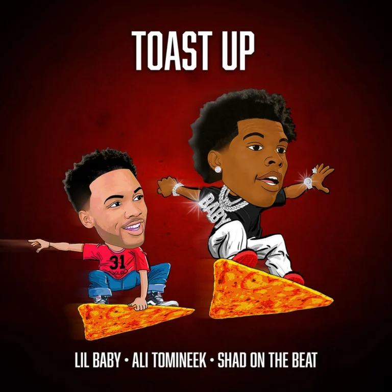 Lil Baby – Toast Up