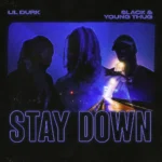 Lil Durk – Stay Down