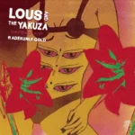 Lous and The Yakuza ft. Adekunle Gold – Handle Me