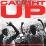 Marlon Hoffstadt – Caught Up