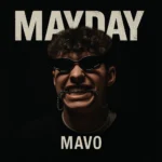 MaVo – MAYDAY