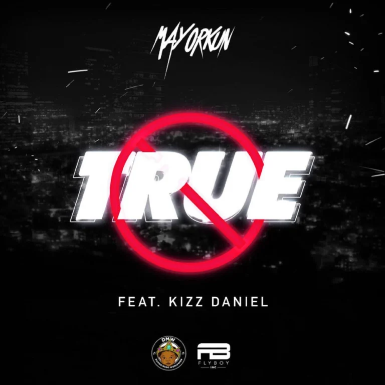 Mayorkun – True
