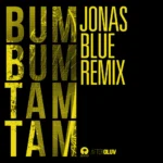 MC Fioti – Bum Bum Tam Tam (Jonas Blue Remix)