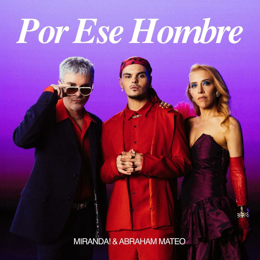 Miranda! – Por Ese Hombre