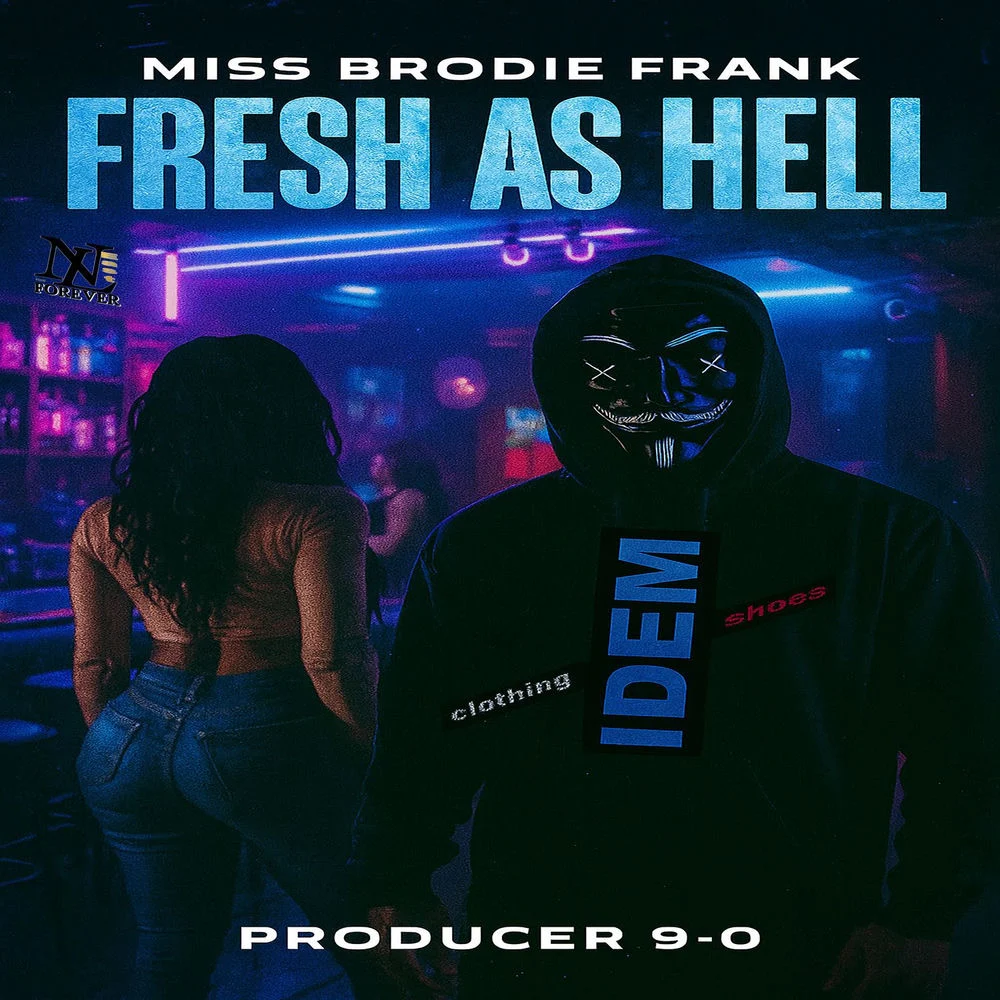 Miss Brodie Frank – Fresh as Hell