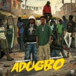 Naira Marley – Adugbo