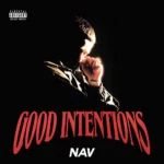 NAV – Proud Of Me?