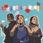 Nessly ft. DËKAY & Ally Brooke – High Fashion Drugs (Remix)