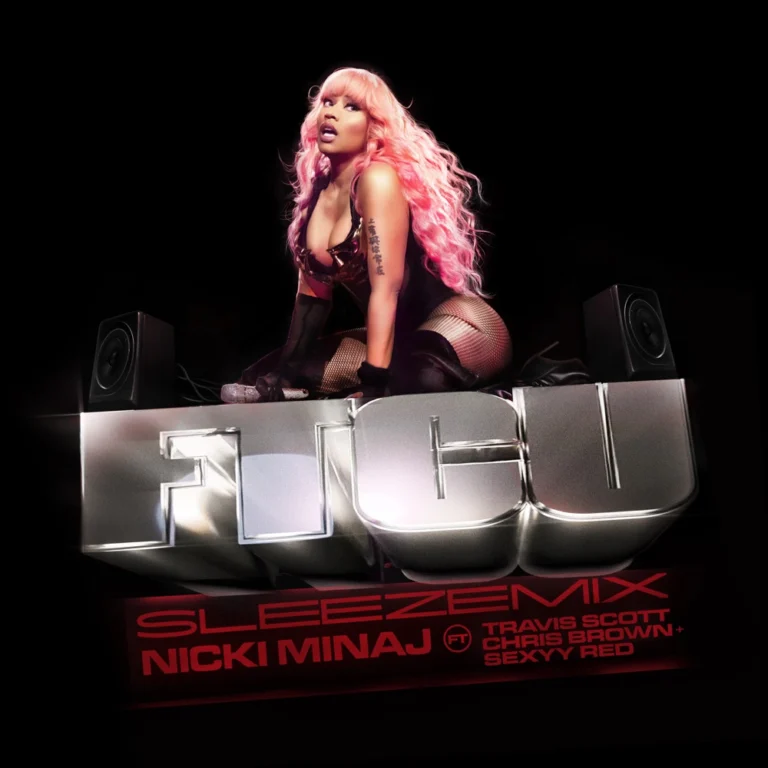 Nicki Minaj ft. Travis Scott & Chris Brown & Sexyy Red – FTCU (SLEEZEMIX)