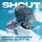 Nicky Romero – Shout