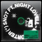 $NOT ft. Night Lovell – MS PORTER