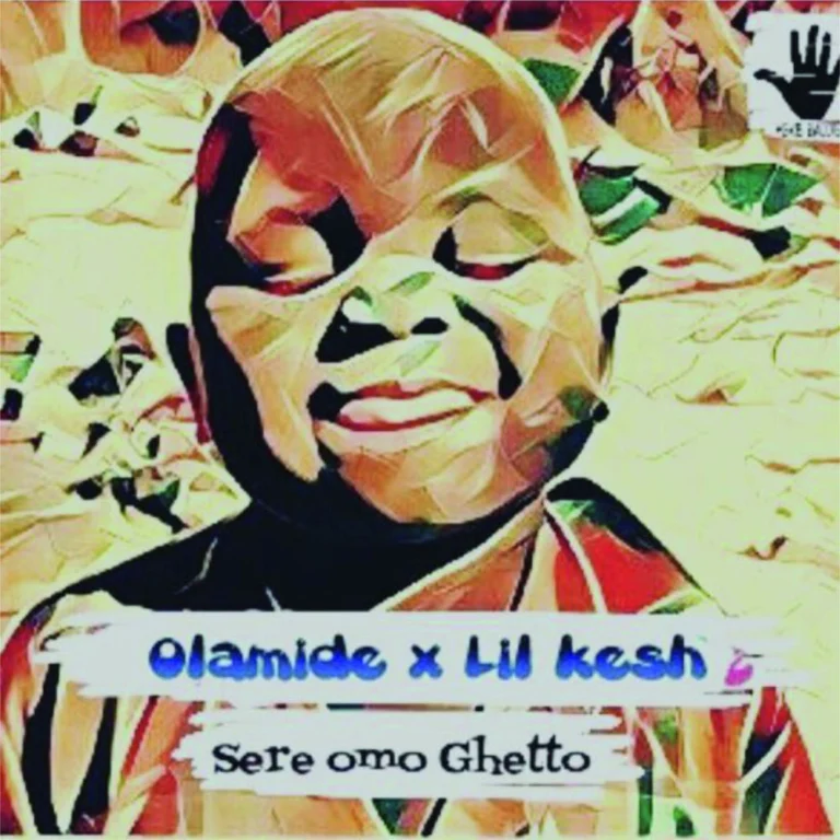 Olamide – Sere Ghetto Story