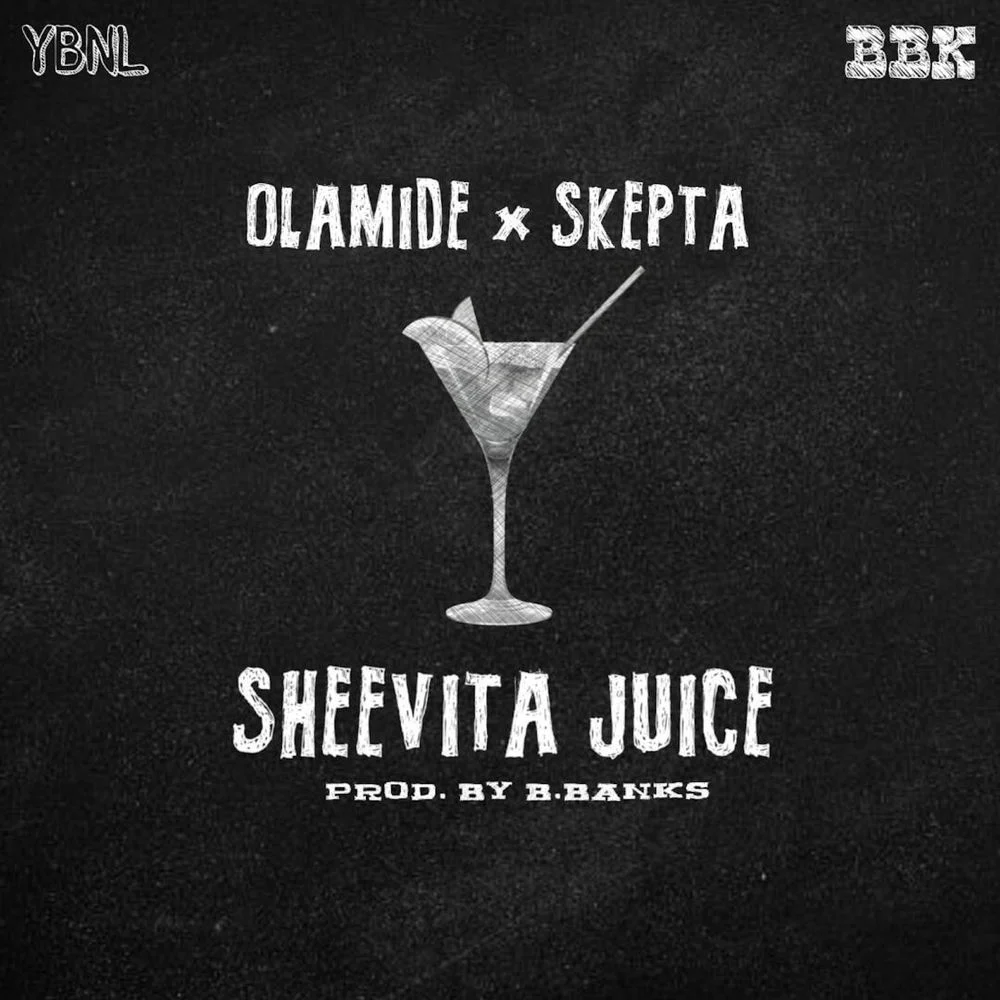 Olamide – Sheevita Juice