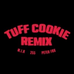 Peter Fox – Tuff Cookie Remix