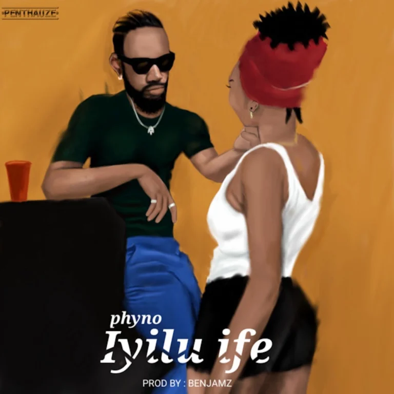Phyno – Iyilu Ife