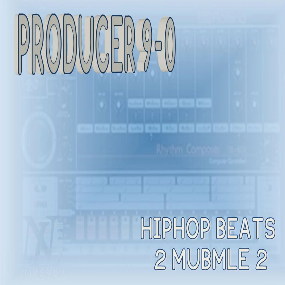 Producer 9-0 – Mumble One