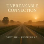 Producer 9-0 – Unbreakable Connection