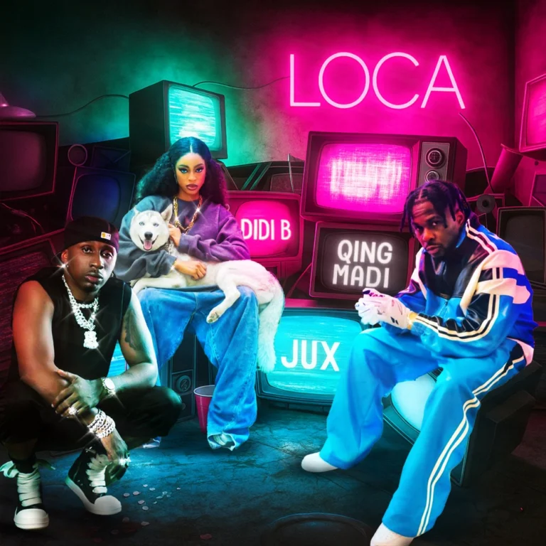 Qing Madi ft. Didi B & Jux – Loca