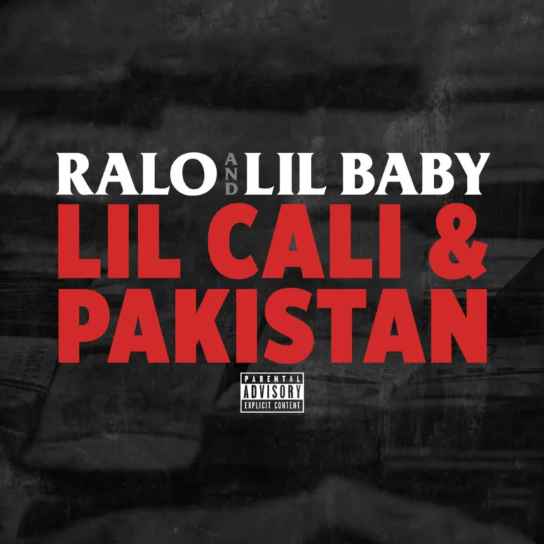 Ralo – Lil Cali & Pakistan