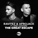 Ravitez – The Great Escape