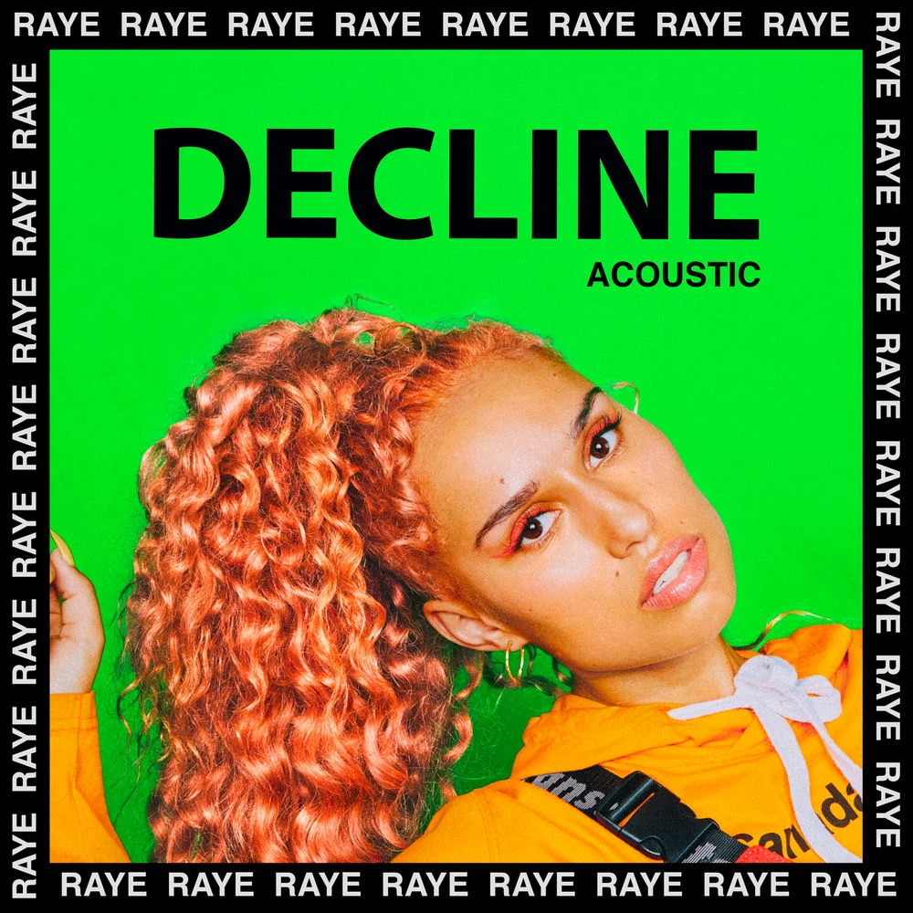RAYE – Decline (Acoustic)