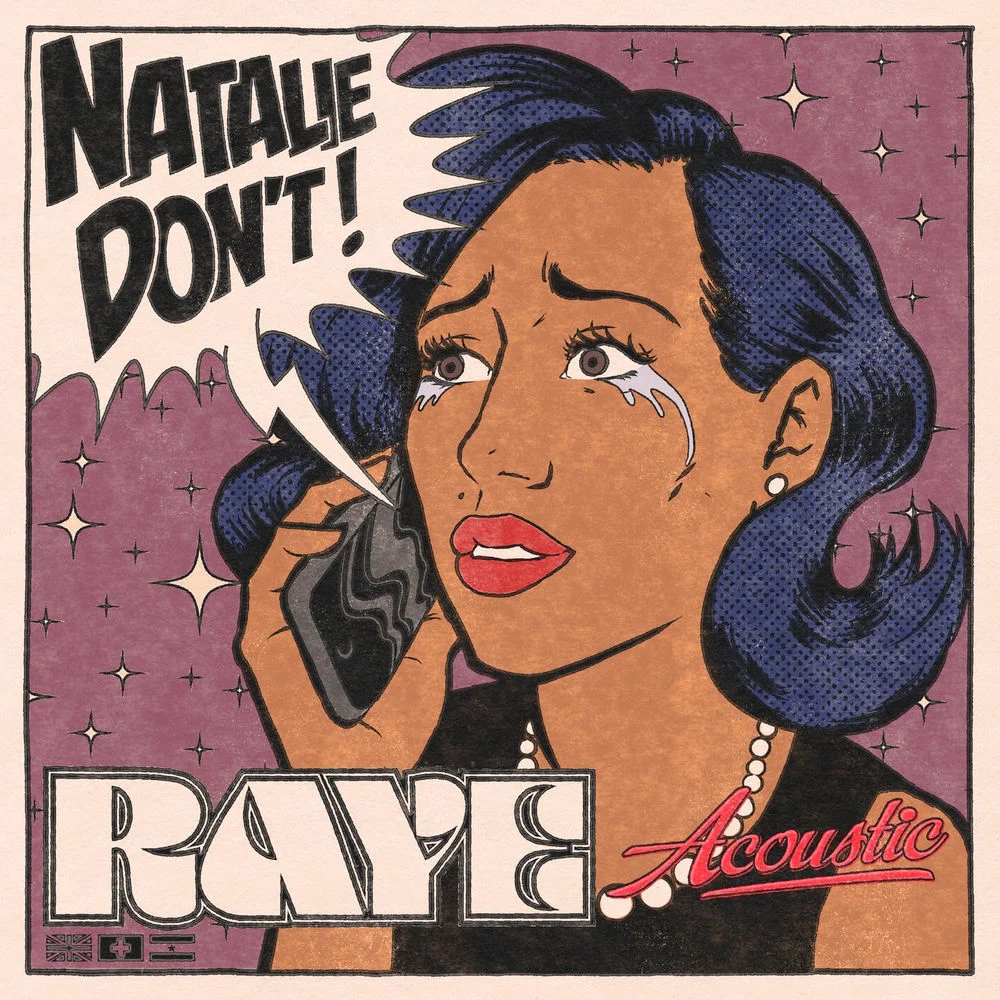 RAYE – Natalie Don’t (Acoustic)
